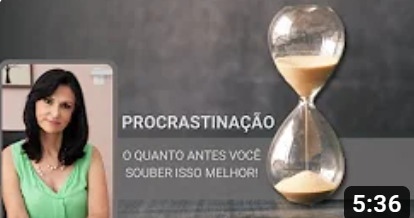  Você sabe o que significa procrastinação?