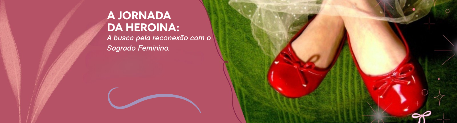 A JORNADA DA HEROINA